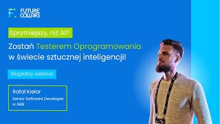 Sprytniejszy niż AI Jak zostać Testerem Oprogramowania w świecie sztucznej inteligencji [upl. by Beaufert]