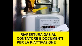 Riapertura del contatore gas  Prova di tenuta e Documentazione Modello A12 e B12 [upl. by Yager]