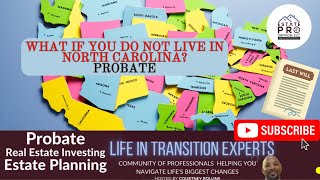 Ep 313  Why a Resident Agent Can Help You With Out of State Probate Cases in North Carolina [upl. by Aiciled872]