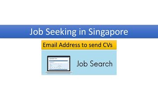 Email Address for Job Seeking in Singapore [upl. by Tiga]