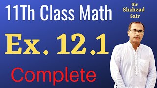 FSC Mathematics Lectures  Exercise 121  First Year Math Chapter 12 [upl. by Engapmahc]