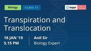 LiveClasses Biology  Transpiration and Translocation [upl. by Benkley]