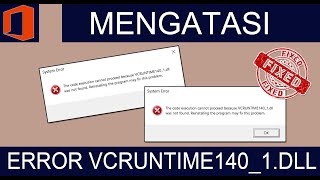 Cara Mudah Mengatasi Error VCRUNTIME1401dll was not found  How to Fix [upl. by Harlen]