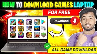 How To Download Games In Laptop  Laptop Me Game Kaise Download Kare  Laptop Game Download [upl. by Nerac]