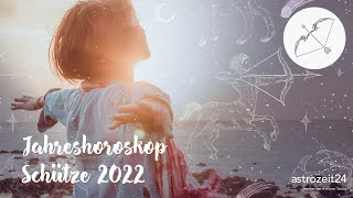 Jahreshoroskop 2022 Schütze [upl. by Enrahs]