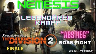 The Division 2  Abstieg Nemesis Bosskampf [upl. by Anib461]