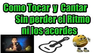 Como tocar y cantar al mismo tiempo con guitarra principiantes [upl. by Enovaj]