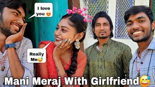 Mani Meraj ki Girlfriend Ho aap kya😂🤪  Guddu Vlogs [upl. by Herrle701]