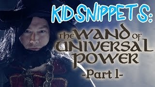 Kid Snippets quotThe Wand of Universal Power Part 1quot Imagined by Kids [upl. by Ahsar]