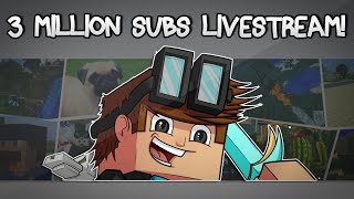 Minecraft  3000000 SUBSCRIBERS LIVESTREAM  ReRun [upl. by Patrizia]