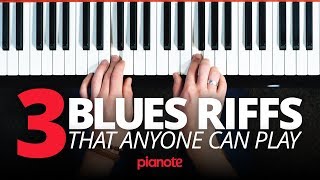 3 Blues Piano Riffs That Anyone Can Play [upl. by Enyawd]