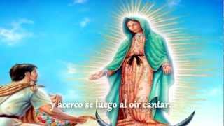 LA GUADALUPANA  CANTO A LA VIRGEN DE GUADALUPE letra [upl. by Chamberlin]