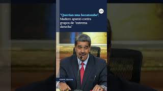 quotQuerían una hecatombequot Maduro apuntó contra grupos de quotextrema derechaquot [upl. by Dulcinea235]