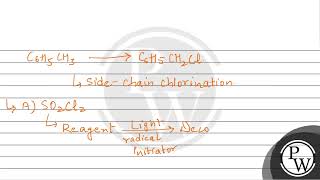 Benzyl chloride C6H5CH2Cl can be prepared from toluene by chlorination with [upl. by Voorhis]