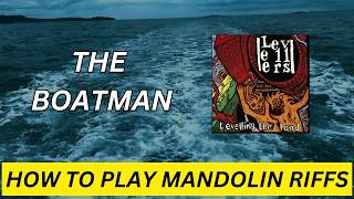 The Boatman Levellers  Mandolin Lesson [upl. by Mella321]