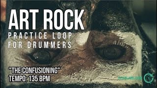 Art Rock  Drumless Track For Drummers  quotThe Confusioningquot [upl. by Lemert]