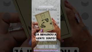 JÁ IMAGINOU A GENTE JUNTO 🌟 TAROT DE HOJE EM ALTA womenofyoutube ascartasrevelam amor [upl. by Yriek94]