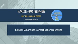 Exkurs Dynamische Amortisationsrechnung  WirtschaftsfachwirtIHK [upl. by Zenitram]