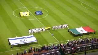 MÉXICO VS ISRAEL 28 MAYO 2014 ESTADIO AZTECA [upl. by Morley]