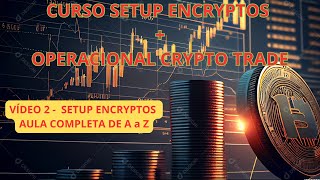 SETUP ENCRYPTOS COMO UTILIZAR CORRETAMENTE PARTE 2 ENTENDENDO ANÁLISE DE SENTIMENTO E A MANIPULAÇÃO [upl. by Aivatahs]