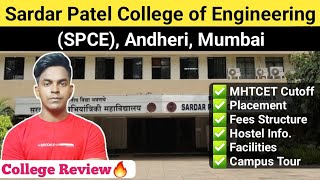 Sardar Patel College of Engineering Mumbai  MHTCET 2024  Cutoff Placement Fees Hostel Facility [upl. by Fabri829]