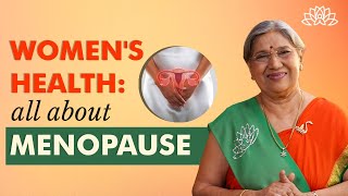 Menopause and Wellness Practices Causes Symptoms amp Yogic Solutions  Women Wellness  Dr Hansaji [upl. by Nylek143]