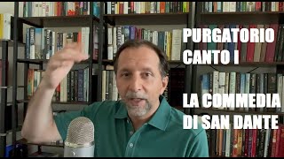 Purgatorio Canto I  La Commedia di San Dante [upl. by Gnuhc18]