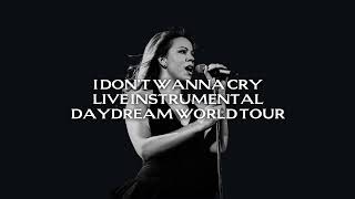 Mariah Carey  I Dont Wanna Cry Live Instrumental Daydream World Tour [upl. by Baerl]