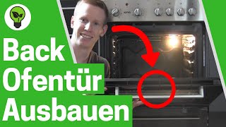 Backofentür Ausbauen amp Einhängen ✅ ULTIMATIVE ANLEITUNG Wie Backofen Tür Aushängen und Einbauen [upl. by Arymat859]