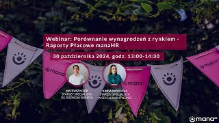 Porównanie wynagrodzeń z rynkiem  Raporty Płacowe manaHR  webinar 31102024 [upl. by Kano]