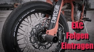 KTM EXC  Supermoto Felgen Eintragen [upl. by Foster]