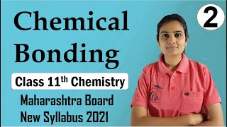 Chemical Bonding Class 11th Chemistry Part 2 [upl. by Chaunce]