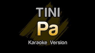 TINI  Pa Karaoke Letra [upl. by Kiersten]