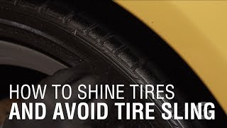 How To Shine Tires And Avoid Tire Sling  Autoblog Details [upl. by Einnad]