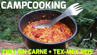 ✔CAMPCOOKING Chili sin Carne  TexMex Reis Vegan  Gut Eichenhof  Vegan kochen [upl. by Eiramanna246]