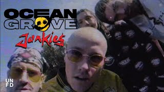 Ocean Grove  JUNKIE Official Music Video [upl. by Aicirtal]