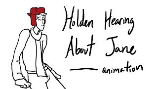 Catcher in the Rye Holden Hearing About Jane Animation [upl. by Alice390]