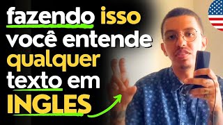 Como Interpretar TEXTOS EM INGLÊS Rápido e Fácil [upl. by Ayor]