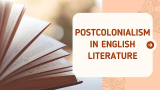 Postcolonialism in English Literature  The Impact of Postcolonialism on English Literature [upl. by Ecirtnahc]