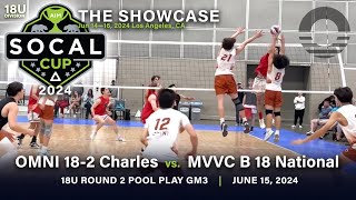 SoCal Cup 2024 Showcase  OMNI 182 vs MVVC B 18 National  June 15 2024 [upl. by Haramat]