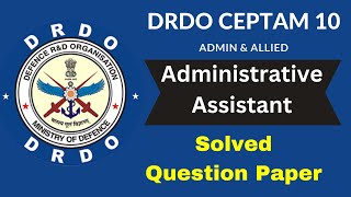 Solved DRDO Ceptam Administrative Assistant Question Paper based on Previous year question papers [upl. by Adnohsak]