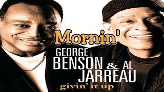 George Benson amp Al Jarreau  Mornin [upl. by Hebner]