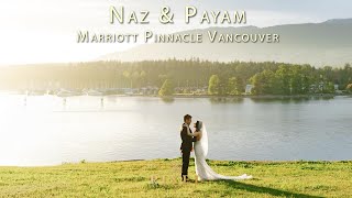 Naz amp Payam  Marriott Pinnacle Downtown Wedding [upl. by Nhguavad472]