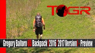 One of the Best  Gregory Baltoro 65 Backpack 20162017 Version  Preview [upl. by Eatnoj]