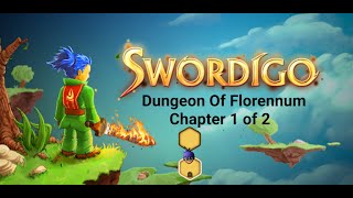 Swordigo  Dungeon Of Florennum Chapter 1 of 2 [upl. by Malha]