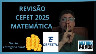 MATEMÁTICA CEFET 2025 REVISÃO [upl. by Erie]