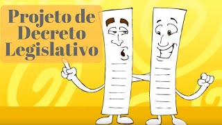 Projeto de Decreto Legislativo PDL [upl. by Euqitsym]