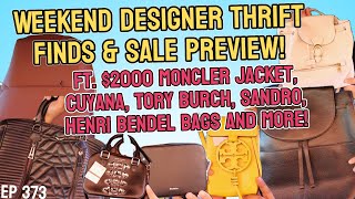 Weekend Designer Thrift Finds amp Sale Preview Ft 2000 Moncler Jacket amp Cuyana Sandro amp MORE [upl. by Charline210]