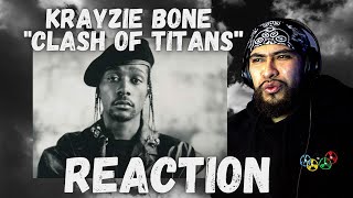 FIRST TIME HEARING Krayzie Bone  Clash Of The Titans  REACTION [upl. by Aniham556]