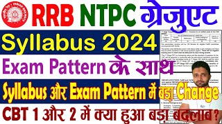 RRB NTPC Graduate Level Exam Syllabus 2024  RRB NTPC Graduate Level Exam Pattern 2024 [upl. by Season]